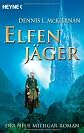Elfenjäger: Roman (ger)
