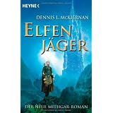 Mithgar, 19: Elfenj�gervon "Dennis L. McKiernan"