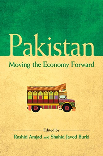 Pakistan: Moving the Economy Forward