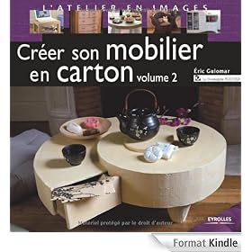 Cr�er son mobilier en carton : Volume 2