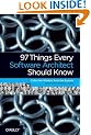 97 Things Every Software Architect Should Know: Collective Wisdom from the Experts