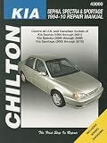 Chilton's Kia Sephia, Spectra & Sportage 1994-10 repair manual : covers all U.S. and Canadian models of Kia Sephia (1994 through 2001), Spectra (2000 through 2009) & Sportage (2005 through 2010)