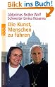 Die Kunst, Menschen zu f�hren