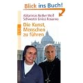 Die Kunst, Menschen zu f�hren