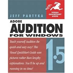 Adobe Audition for Windows (Visual QuickStart Guides)