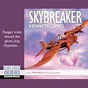 Skybreaker | [Kenneth Oppel]