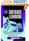 Distance Learning: Information Access and Services for Virtual Users (Reference Librarian)