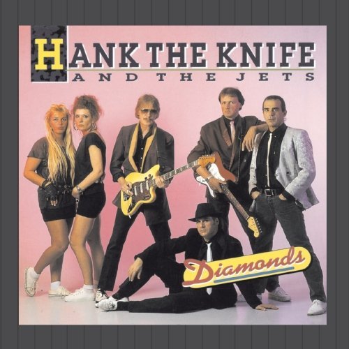 Hank The Knife & The Jets - Diamonds By Hank The Knife And The Jets (2013-01-18) - Zortam Music