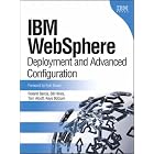 Click here to buy IBM(R) WebSphere(R): Deployment and Advanced Configuration (Information Management) by Roland Barcia, Bill Hines, Tom Alcott, and Keys Botzum.