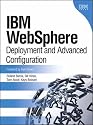 IBM Websphere: Deployment and Advanced Configuration (Information Management)