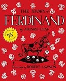 Munro Leaf'sThe Story of Ferdinand: 75th Anniversary Edition [Hardcover]2011