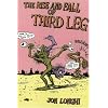 The Rise and Fall of Third Leg
