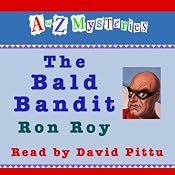 A to Z Mysteries: The Bald Bandit | Ron Roy