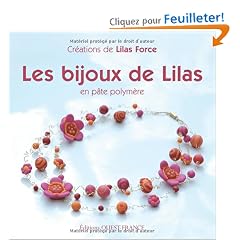 Les bijoux de Lilas en p�te polym�re