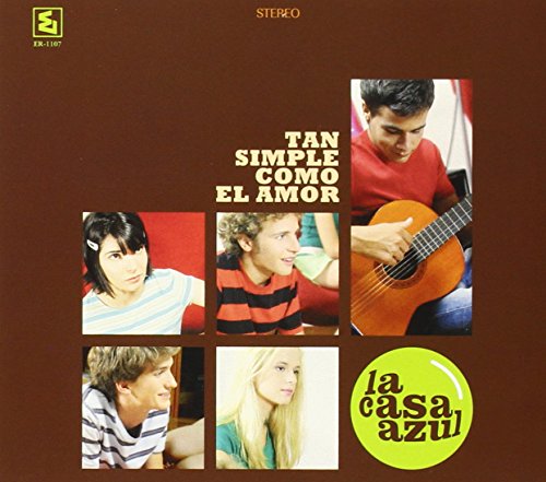 La Casa Azul - Tan simple como el amor - Zortam Music
