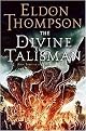 The Divine Talisman (Book Three of the Legend of Asahiel) (Hardcover)