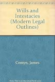Wills and intestacies