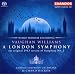 Vaughan Williams: A London Symphony