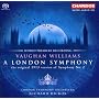 A London Symphony (Original 1913 Version) ~ Ralph Vaughan Williams