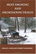 Meat Smoking And Smokehouse Design