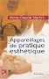 Appareillages de pratique esth�tique