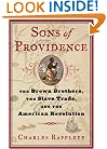 Sons of Providence: The Brown Brothers, the Slave Trade, and the American Revolution