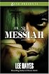 The Messiah (Zane Presents)