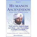 Humanos Ascendidos: Preguntas y Respuestas