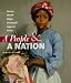 A People and a Nation: A History of the United States