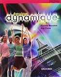 Équipe dynamique. Livre de l'étudiant