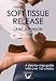 Soft Tissue Release: Hands-on Guides for Therapists