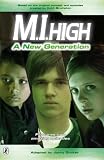 A New Generation: No. 1 ("M. I. High")