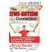 The Lyme-Autism Connection: Unveiling the Shocking Link Between Lyme Disease and Childhood Developmental Disorders