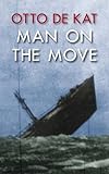 Man on the move