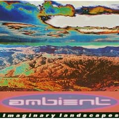 Imaginary Landscapes