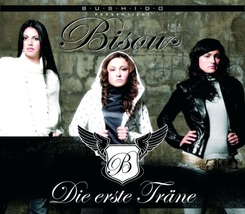 Bisou - Die Erste Tr&auml;ne - Zortam Music