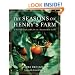 The Seasons on Henry's Farm: A Year of Food and Life on a Sustainable Farm