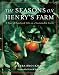 Books : The Seasons on Henry's Farm: A Year of Food and Life on a Sustainable Farm
