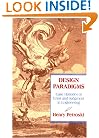 Design Paradigms: Case Histories of Error and Judgment in Engineering