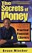 The Secrets of Money: A Guide for Everyone on Practical Financial Literacy