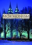 Mormonism: A Historical Encyclopedia