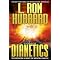 Learn about the written works of L. Ron Hubbard