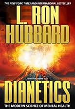Dianetics: The Modern Science of Mental Health