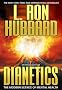 Dianetics: The Modern Science of Mental Health Dianetics: The Modern Science of Mental Health