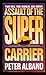 Assault Of The Super Carrier