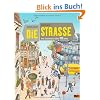 Die Stra�e: Eine Bilderreise durch 100 Jahre. Vierfarbiges Bilderbuch