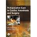 Perioperative Care in Cardiac Anesthesia and Surgery