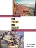 Designing for Privacy and Related Needs