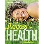 Books a la carte Plus for Access to Health, Green Edition (11th Edition)