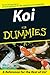 Koi For Dummies (For Dummies (Pets))